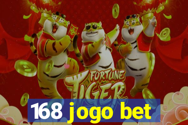 168 jogo bet